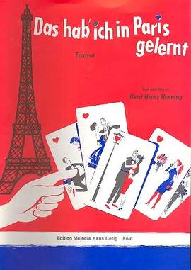Henning, H: Das hab ich in Paris gelernt: