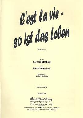 Siebholz, G: C'est la vie - so ist das Leben