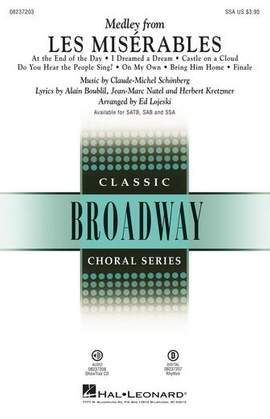 Boublil and Schonberg: Les Miserables (Choral Medley) (arr. Ed Lojeski)