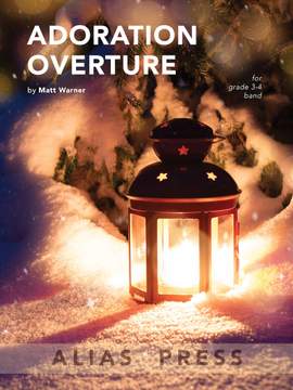 Matt Warner: Adoration Overture