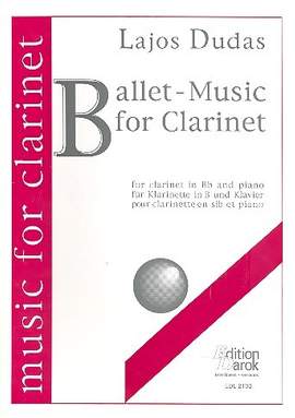 Dudas, L: Ballet music for clarinet