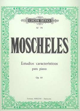 Moscheles, I: Estudios caracteristicos op 95