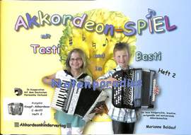 Baldauf, M: Akkordeonspiel mit Basti und Tasti 2
