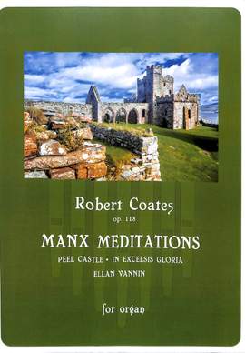 Coates, R: Manx meditations op 118