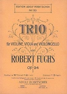 Fuchs, R: Streichtrio A-Dur op.94