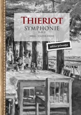 Thieriot, F: Symphonie D-Dur