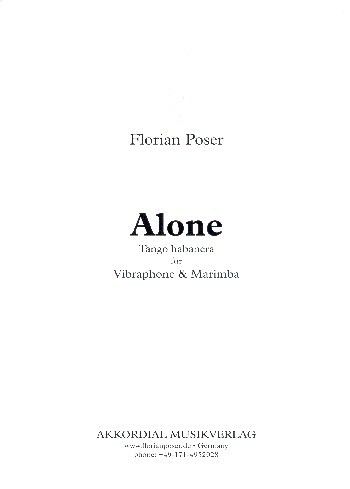 Poser, F: Alone