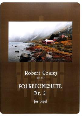 Coates, R: Folketonesuite 2 op 113