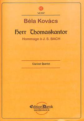Kovács, B: Herr Thomaskantor