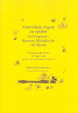 Holzschuster, K: Vom Glück Fagott zu spielen