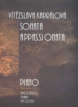 Kapralova, V: Sonata Appassionata op.6