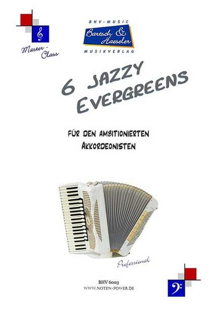 6 Jazzy Evergreens