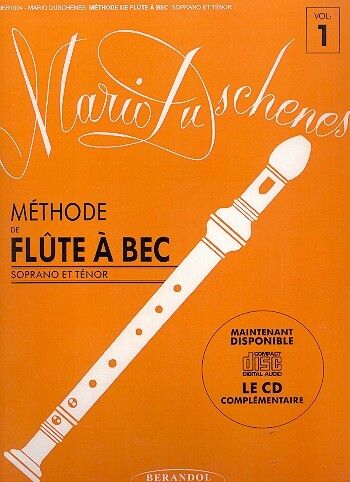 Méthode de Flute à bec vol.1