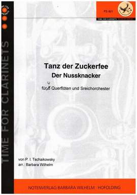 Tchaikovsky, P I: Tanz der Zuckerfee aus "Der Nussknacker"