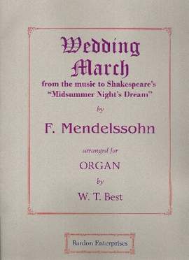 Mendelssohn Bartholdy, F: Wedding March