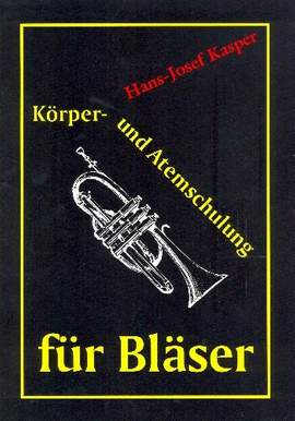Kasper, H: Körper- und Atemschulung