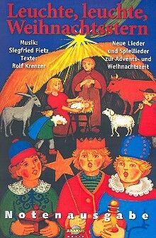 Fietz, S: Leuchte, leuchte Weihnachtsstern
