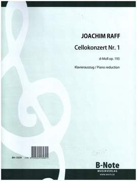 Raff, J J: Konzert d-moll Nr.1 op.193 für Violoncello und Orchester