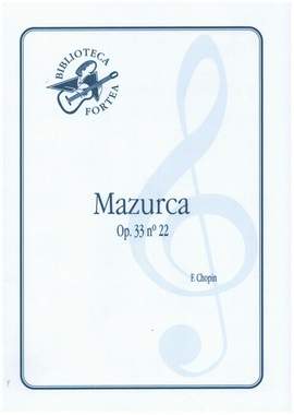 Chopin, F: Mazurka op.33 no.22