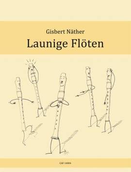 Naether, G: Launige Flöten