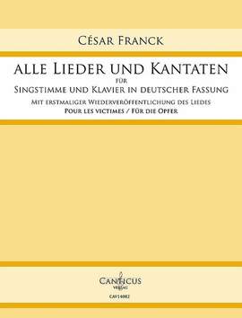 Franck, C: Alle Lieder und Kantaten