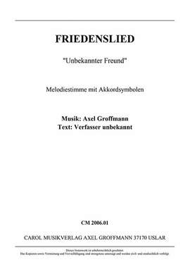 Groffmann, A: Friedenslied "Unbekannter Freund"