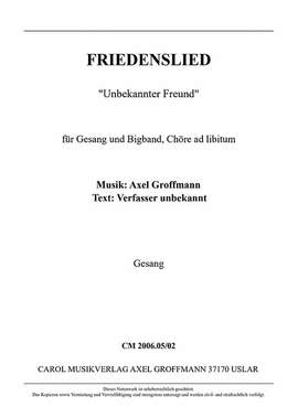 Groffmann, A: Friedenslied "Unbekannter Freund"