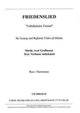 Groffmann, A: Friedenslied "Unbekannter Freund"