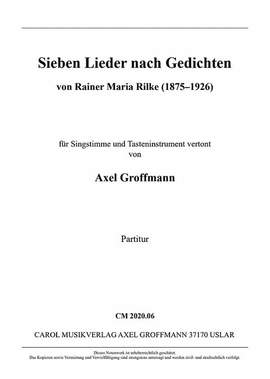 Groffmann, A: 7 Lieder nach Gedichten von Rainer Maria Rilke