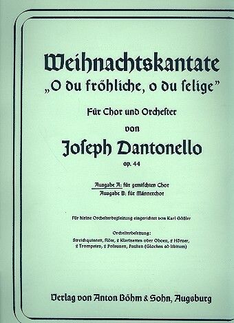 Dantonello, J: Weihnachtskantate op.44
