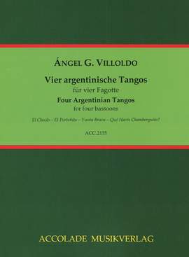 Villoldo, A G: Four Argentinian Tangos