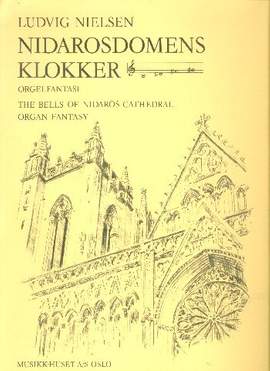 Nielsen, L: The Bells of the Nidaros Cathedral