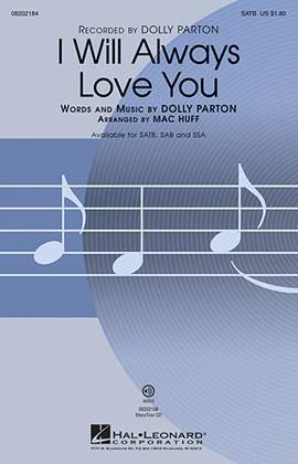 Dolly Parton: I Will Always Love You (arr. Mac Huff)