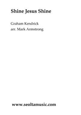 Graham Kendrick: Shine Jesus Shine