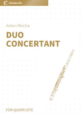 Anton Reicha: Duo Concertant
