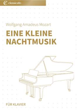 Wolfgang Amadeus Mozart: Eine kleine Nachtmusik
