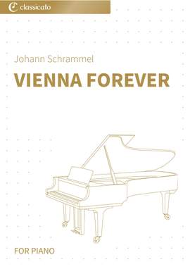 Johann Schrammel: Vienna Forever