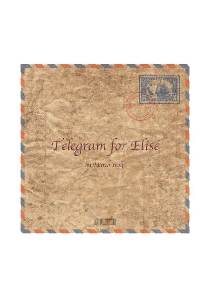 Marco Wolf: Telegram for Elise