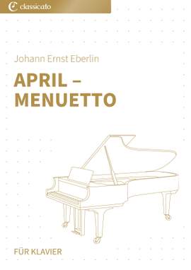 Johann Ernst Eberlin: April – Menuetto