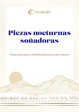 Ludwig van Beethoven, Frédéric Chopin, Claude Debussy, Johannes Brahms, Robert Schumann: Piezas nocturnas soñadoras