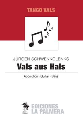 Jürgen Schwenkglenks: Vals aus Hals