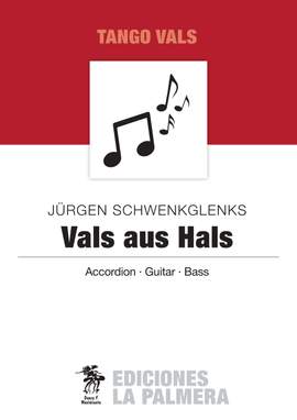 Jürgen Schwenkglenks: Vals aus Hals