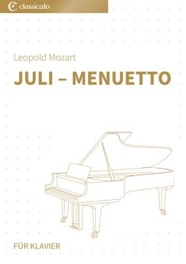 Leopold Mozart: Juli – Menuetto