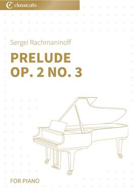 Sergei Rachmaninoff: Prelude Op. 2 No. 3