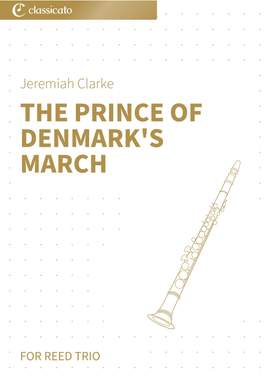 Jeremiah Clarke: The Prince of Denmark's March
