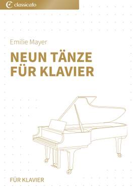 Emilie Mayer: Neun Tänze für Klavier