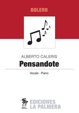 Alberto Caleris: Pensandote
