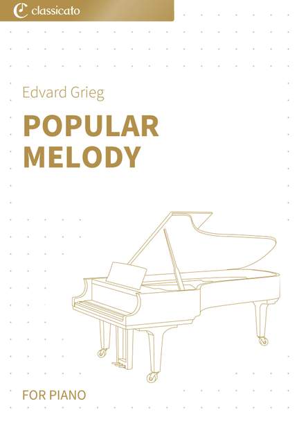 Edvard Grieg: Popular melody