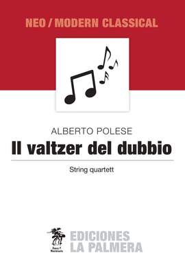 Alberto Polese: Il valtzer del dubbio