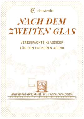 Giuseppe Verdi, Ludwig van Beethoven, Muzio Clementi, Jean-Philippe Rameau, Claude Debussy: Nach dem zweiten Glas